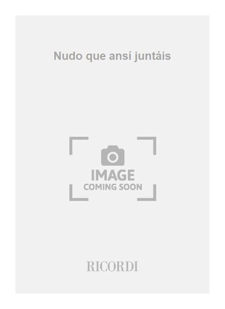 Nudo que ansí juntáis